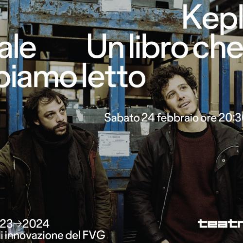 Il Capitale. Un libro che ancora non abbiamo letto, il nuovo spettacolo di Nicola Borghesi e Enrico Baraldi della Compagnia Kepler-452 in arrivo a Teatro Contatto