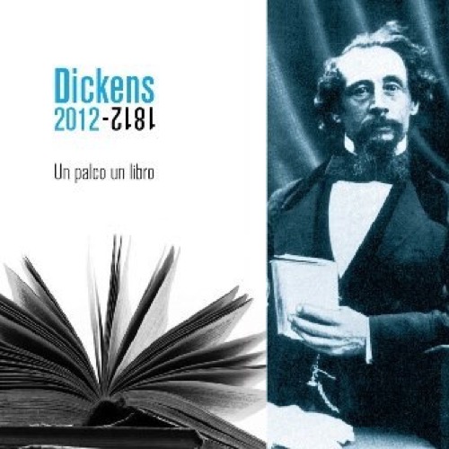 Dickens 1812 - 2012 - Un palco e un libro