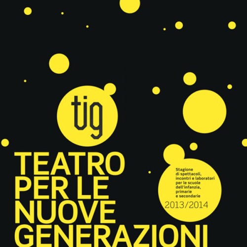 Presentazione TIG Teatro per le nuove generazioni 13/14