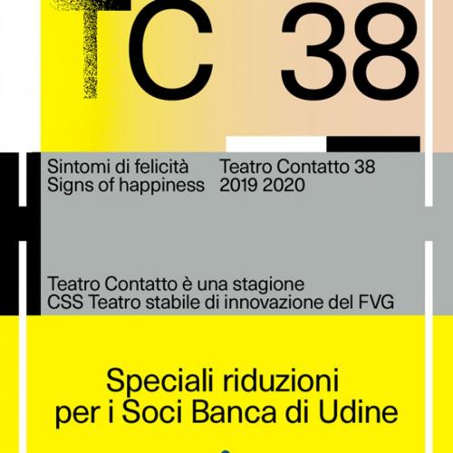 A Teatro Contatto 38 con Banca di Udine, la banca della tua citt&agrave;