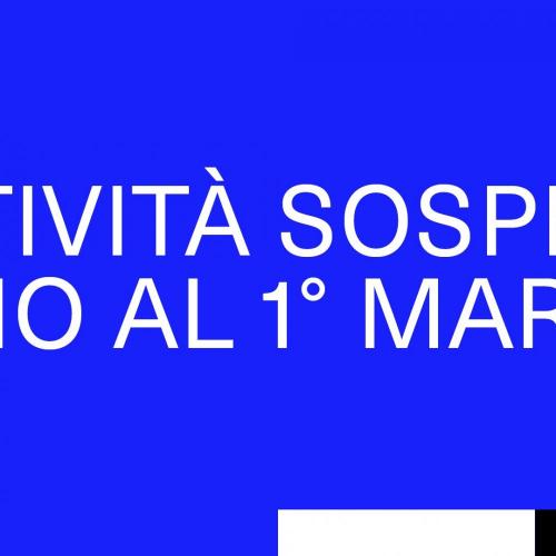 Attivit&agrave; sospese fino al 1&deg; marzo