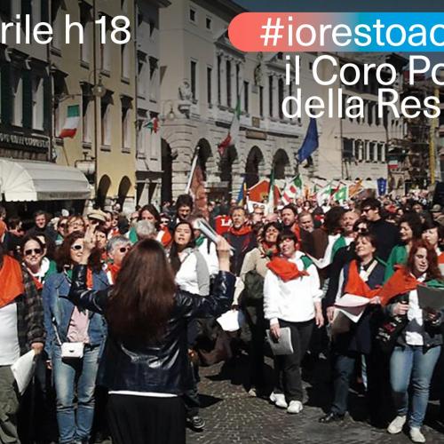 Venticinque aprile in diretta FB sulla pagina CSS (ore 18) con il Coro Popolare della Resistenza di Udine