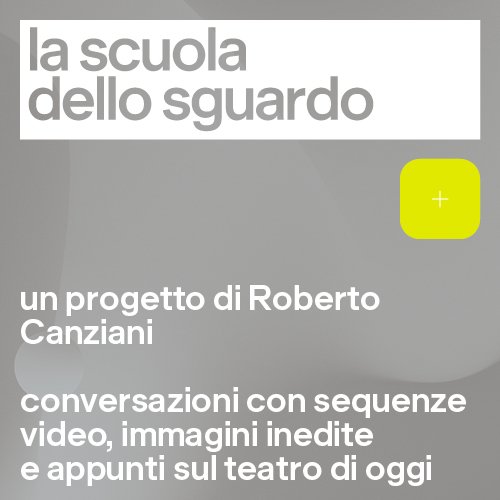 La scuola dello sguardo