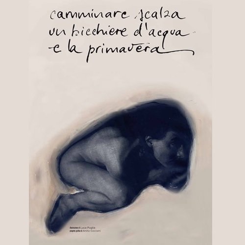 Camminare scalza, un bicchiere d'acqua e la primavera